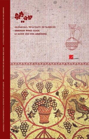 Հայկական գինիների ուղեցույց